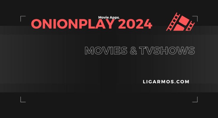 Movies & TVShows - OnionPlay 2024
