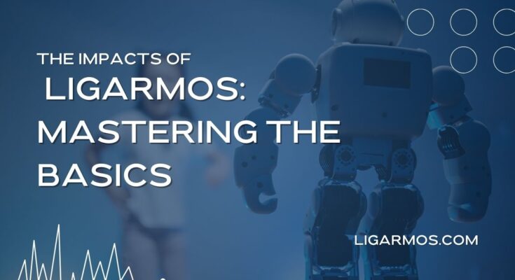 Ligarmos: Mastering the Basics