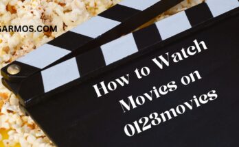 How to Watch Movies on 0123movies